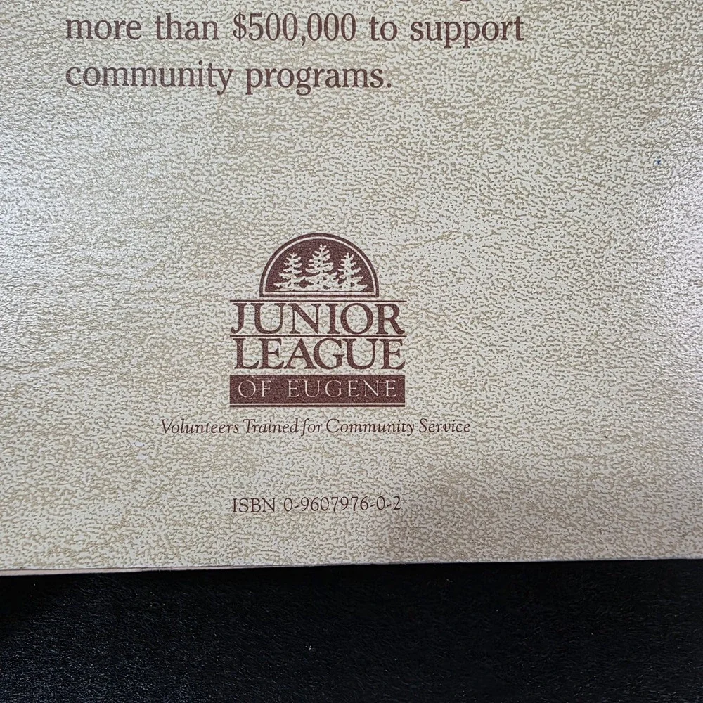 A Taste of Oregon Jr. League of Eugene Cookbook‎ 10th Printing 1989 Spiral Bound